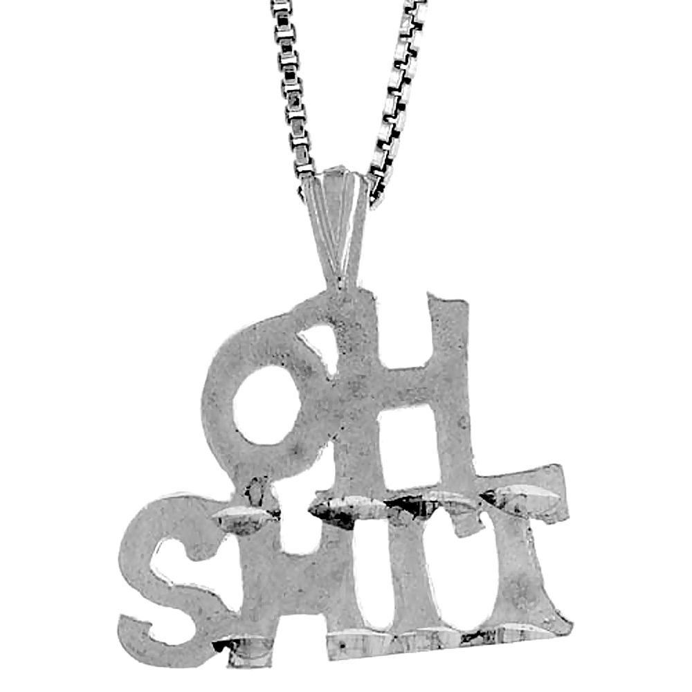 STERLING SILVER OH SH** WORD PENDANT, 1/2 INCH TALL