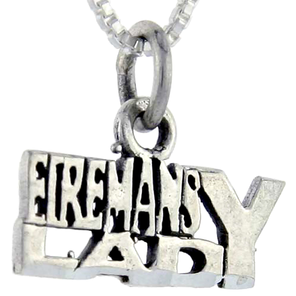 STERLING SILVER FIREMAN'S LADY WORD PENDANT TALKING CHARM FOR WOMEN AND MEN 1 INCH WIDE