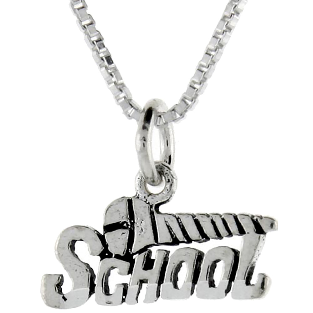 STERLING SILVER SCREW SCHOOL WORD PENDANT TALKING CHARM FOR WOMEN AND MEN 1 INCH WIDE