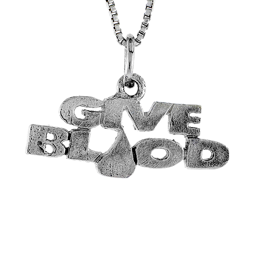 STERLING SILVER GIVE BLOOD WORD NECKLACE ON AN 18 INCH BOX CHAIN