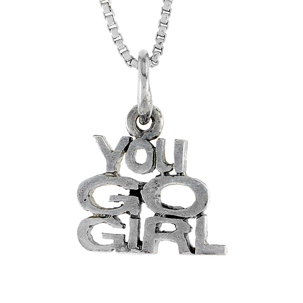 STERLING SILVER YOU GO GIRL WORD NECKLACE ON AN 18 INCH BOX CHAIN