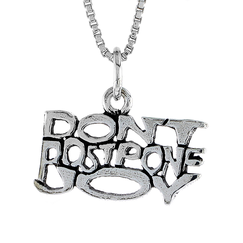 STERLING SILVER DON'T POSTPONE JOY WORD NECKLACE ON AN 18 INCH BOX CHAIN