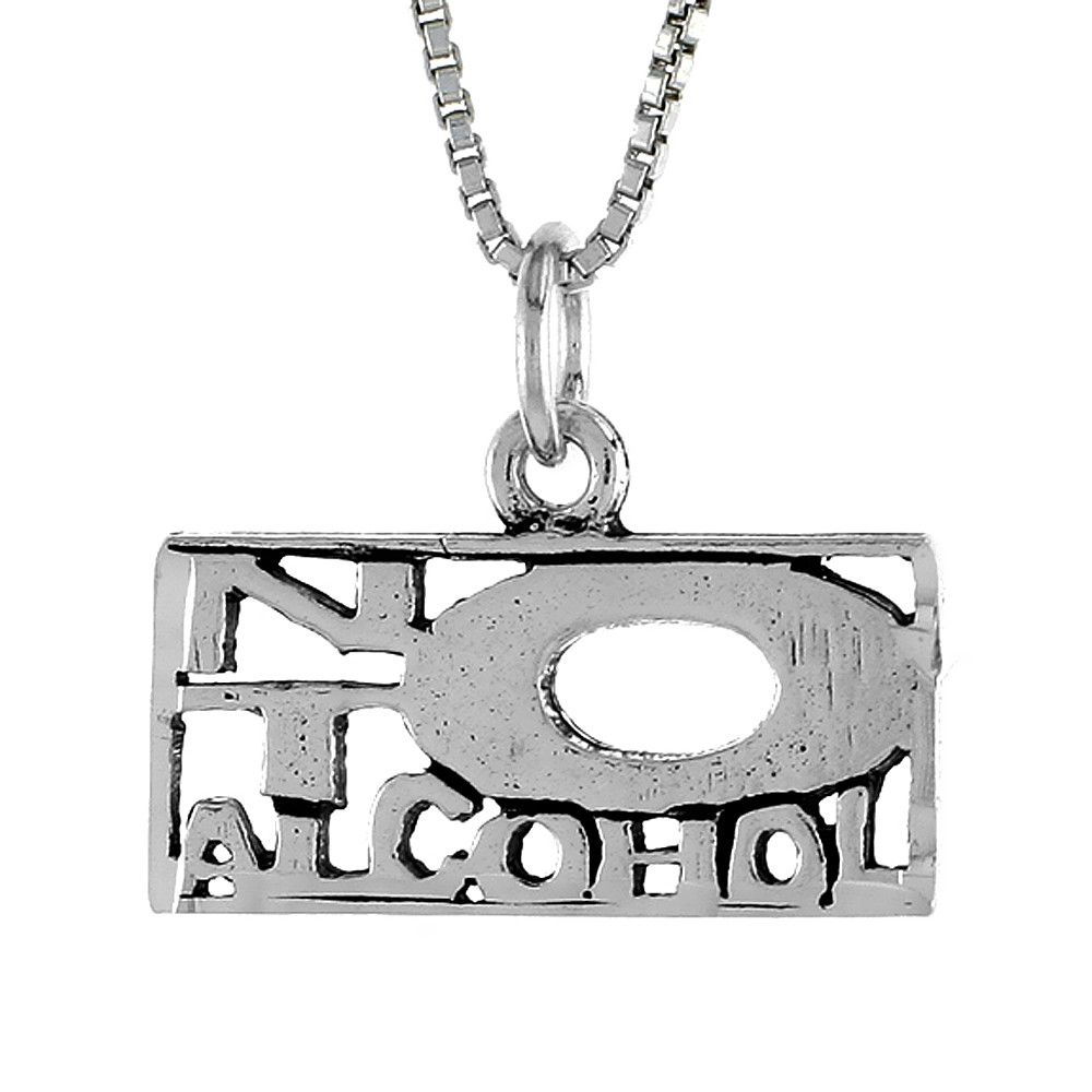 STERLING SILVER NO TO ALCOHOL WORD NECKLACE ON AN 18 INCH BOX CHAIN