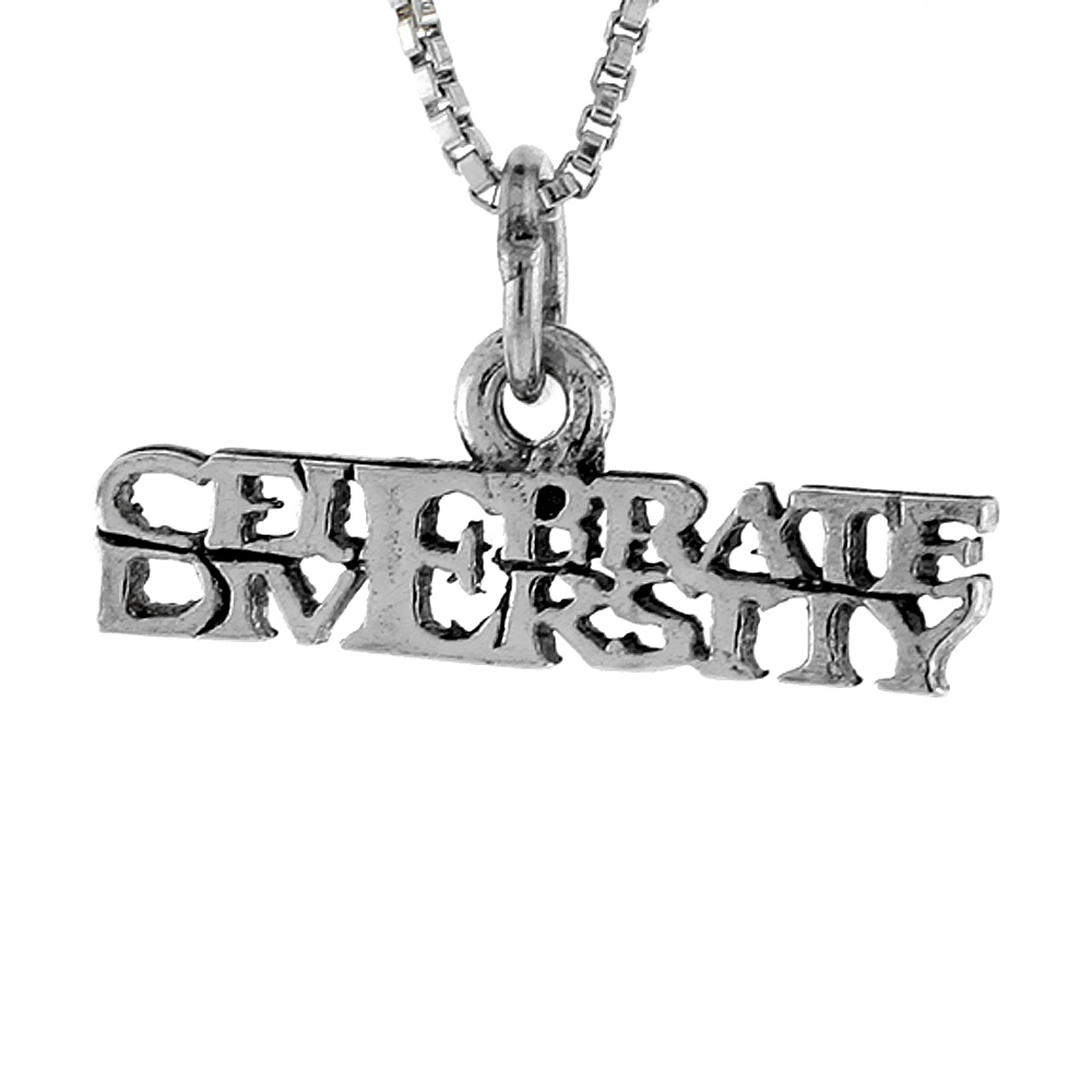 STERLING SILVER CELEBRATE DIVERSITY WORD NECKLACE ON AN 18 INCH BOX CHAIN