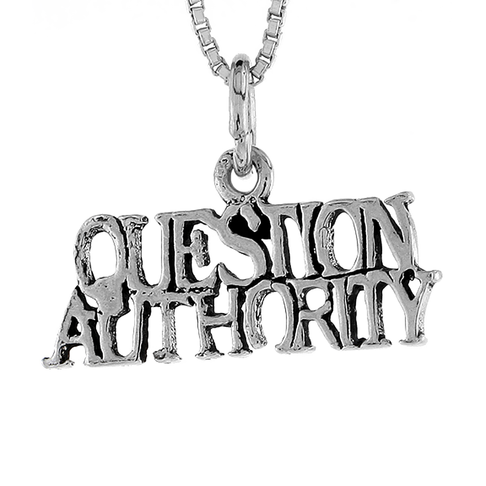 STERLING SILVER QUESTION AUTHORITY WORD NECKLACE ON AN 18 INCH BOX CHAIN