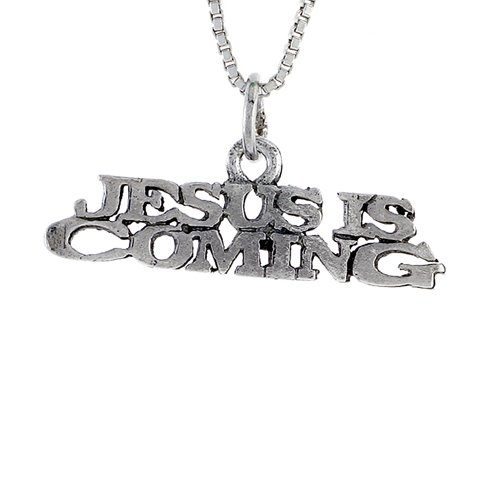 STERLING SILVER JESUS IS COMING WORD NECKLACE ON AN 18 INCH BOX CHAIN