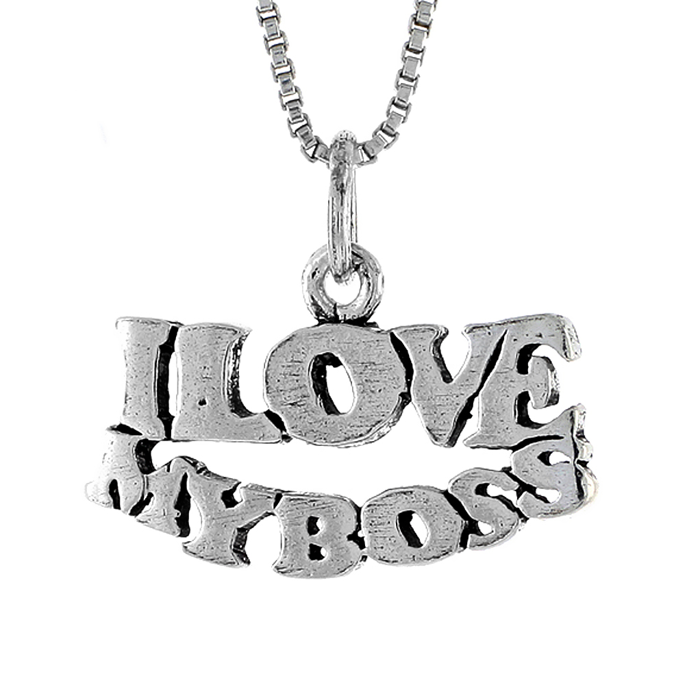 STERLING SILVER I LOVE MY BOSS WORD NECKLACE ON AN 18 INCH BOX CHAIN