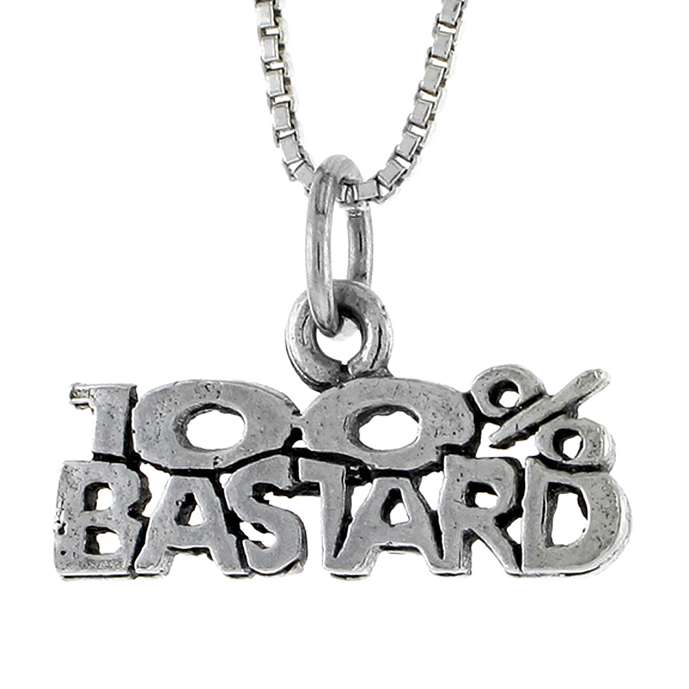 STERLING SILVER 100% BASTARD WORD NECKLACE ON AN 18 INCH BOX CHAIN