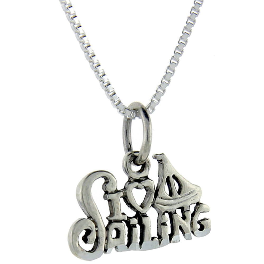 Sterling Silver I Love Sailing 1 inch wide Word Pendant.
