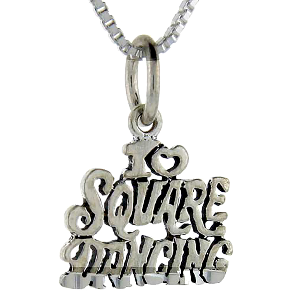 Sterling Silver I Love Square Dancing Word Pendant, 1 inch wide