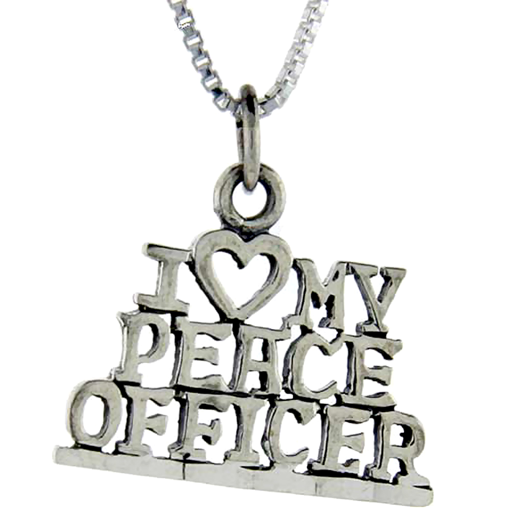Sterling Silver I Love My Peace Officer Word Pendant, 1 inch wide