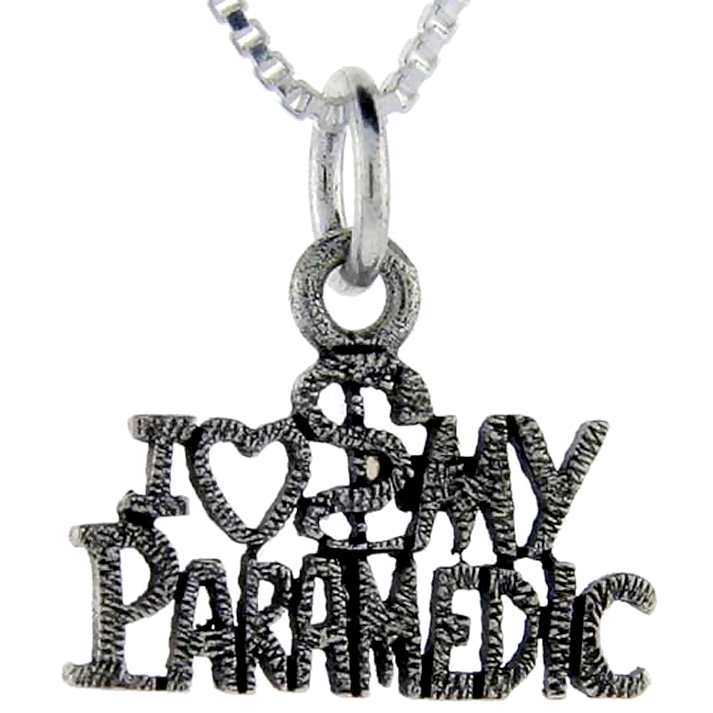 Sterling Silver I Love My Paramedic Word Pendant, 1 inch wide