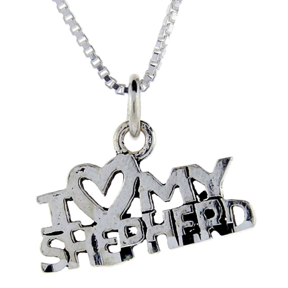 Sterling Silver I Love My Shepherd Word Pendant, 1 inch wide