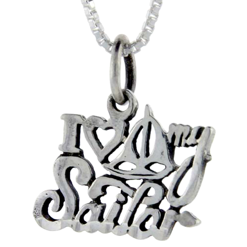 Sterling Silver I Love My Sailor Word Pendant, 1 inch wide
