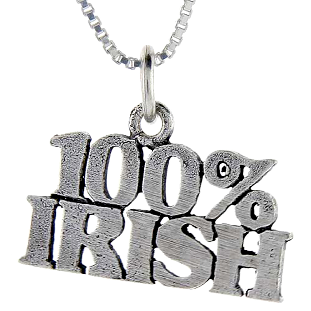 Sterling Silver 100% Irish Word Pendant, 1 inch wide