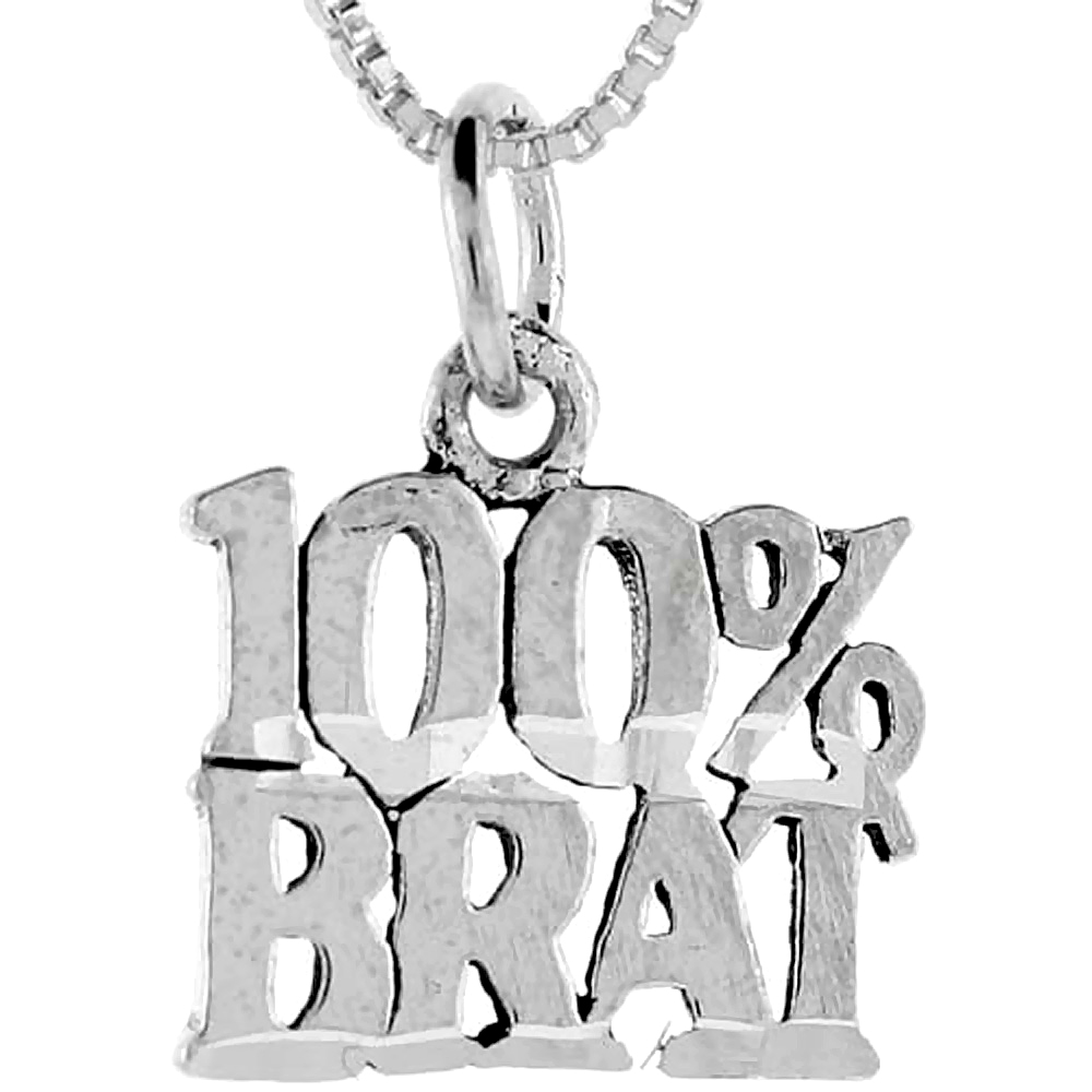 Sterling Silver 100% Brat Word Pendant, 1 inch wide