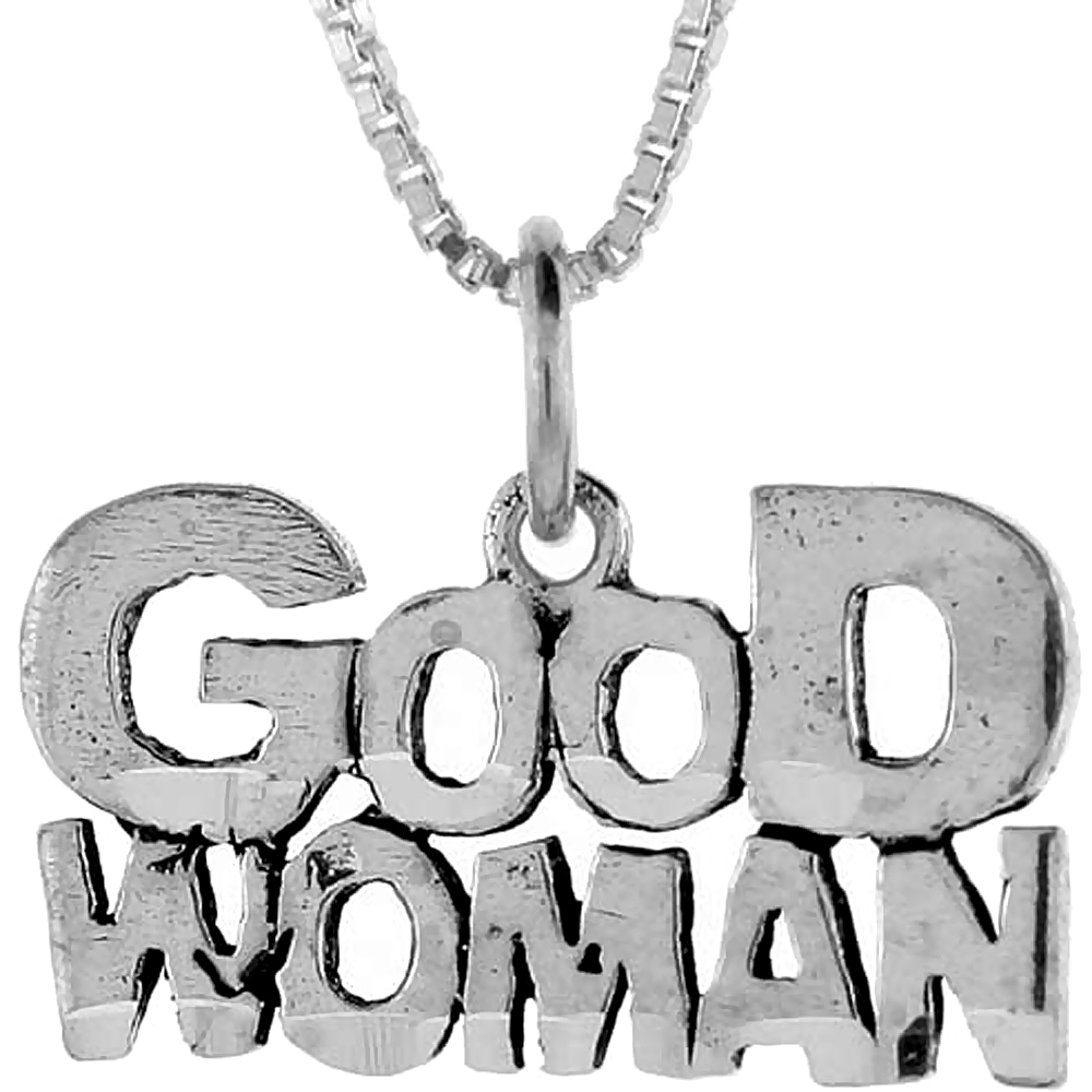 Sterling Silver Good Woman Word Pendant, 1 inch wide