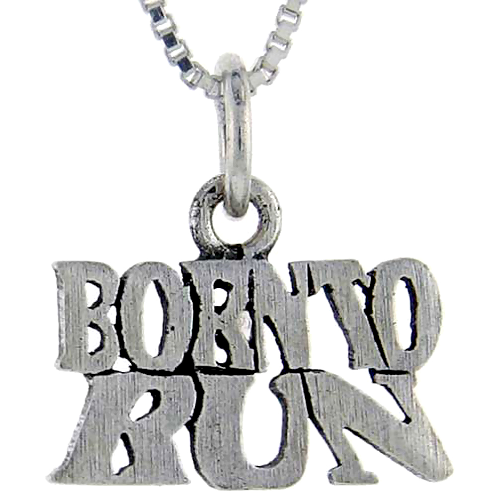 Sterling Silver Born to Run Word Pendant, 1 inch wide