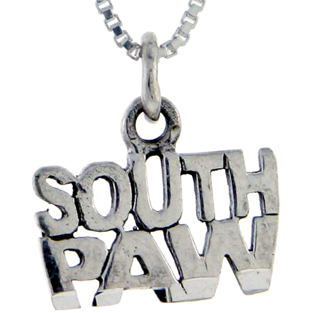 Sterling Silver South Paw Word Pendant, 1 inch wide