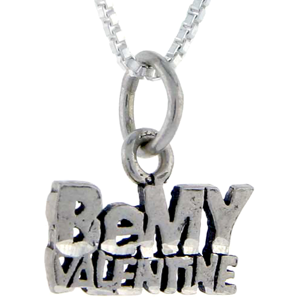 Sterling Silver Be My Valentine Word Pendant, 1 inch wide