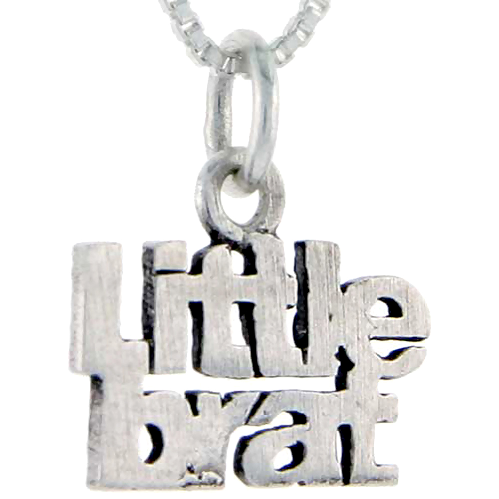Sterling Silver Little Brat Word Pendant, 1 inch wide