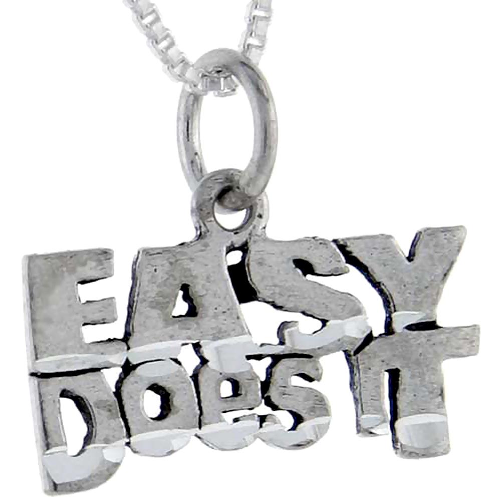 Sterling Silver Easy Does It Word Pendant, 1 inch wide