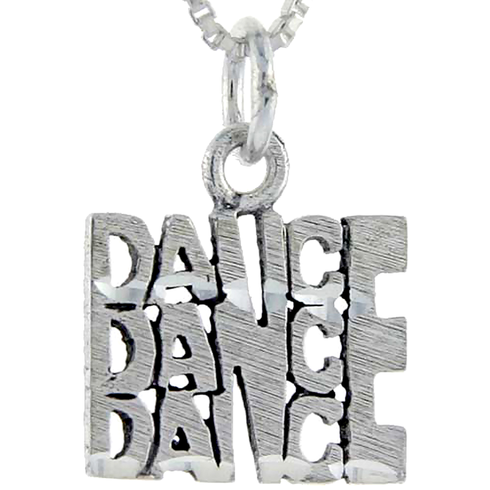 Sterling Silver Dance Dance Dance Word Pendant, 1 inch wide