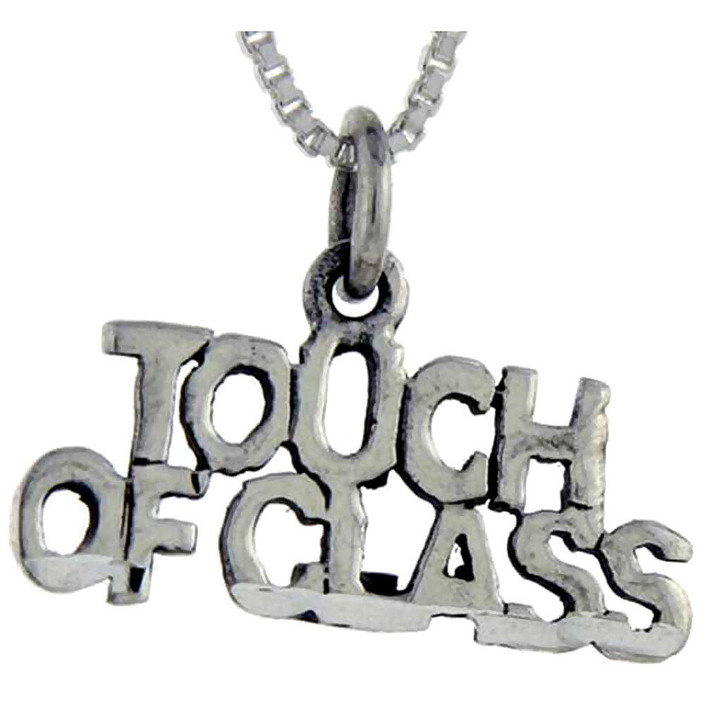 Sterling Silver Touch of Class Word Pendant, 1 inch wide